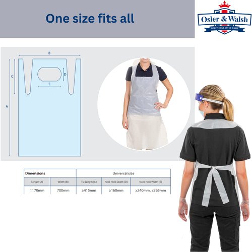 Premium Disposable Aprons: Osler & Walsh presents a pack of 100 premium disposable aprons designed for both men and women.Universal Fit and Versatility: Sized at 700x1170mm, these lightweight polyethene aprons ensure a universal fit and versatility for various applications.NHS-Approved Design: Features a standard sleeveless design, punch-out head hole, and two tie strings, meeting NHS approval standards for reliable use.Effective Coverage: Covering effectively from chest to knees, these aprons accommodate various heights, ensuring comprehensive protection in messy conditions.Durable Construction: Crafted from durable 16-micron polyethene plastic, these white aprons offer strength and tear resistance.Ideal for Multiple Settings: Suitable for healthcare, food preparation, cleaning, and various industries, providing premium quality for comprehensive protection.Convenient Pack of 100: The pack of 100 disposable white aprons is convenient for bulk usage and ensures a steady supply.Premium Quality Assurance: Osler & Walsh delivers premium quality aprons designed for convenience and protection.Flat Packed: The aprons are flat-packed, allowing for easy storage and accessibility. 