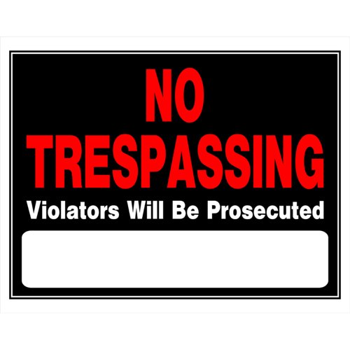 HILLMAN English Black No Trespassing Sign 15 in. H X 19 in. W
