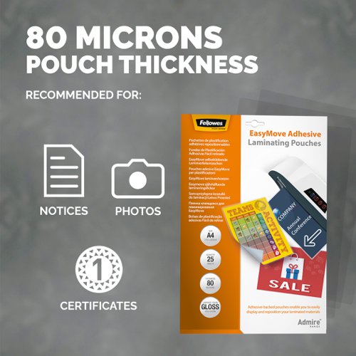 The Fellowes EasyMove A4 pouch is an adhesive backed pouch enabling you to easily display and reposition your laminated material. Each 160 micron thick, high sheen, gloss finished pouch provides sturdy protection to your notices, posters or charts. Easy to wipe clean and help protect your material from damage resulting from regular handling or from the elements.