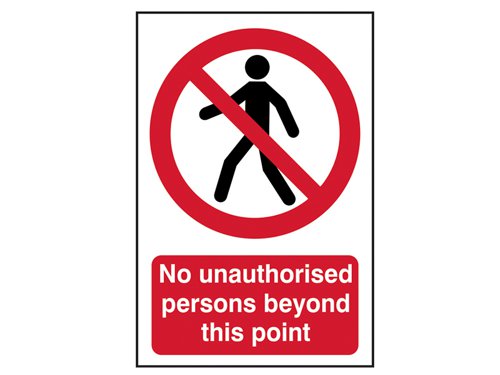 Scan 4053 No Unauthorised Persons Beyond This Point - PVC 400 x 600mm