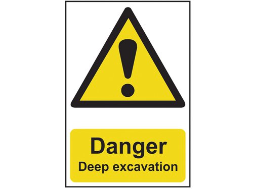 Scan 4103 Danger Deep Excavation - PVC 400 x 600mm