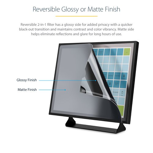 8ST10393168 | Monitor privacy screen features a universal design compatible with 19'' 5:4 aspect ratio monitors. The anti-glare design provides visual comfort while reducing the adverse effects of blue light emitted from the display. Reversible design allows you to quickly adjust to different light conditions throughout the day.Prevent Visual EavesdroppingThis privacy filter is a convenient and cost-effective solution to protect confidential data from unwanted viewers. The privacy shield darkens your computer's screen from the side while providing a clear viewing angle of 60 degrees (+/- 30 degrees from centre) to the user.Reversible FilterThe privacy screen protector is reversible, with a matte anti-glare side for environments prone to glare and a high-gloss side that helps retain colour vibrancy. The matte side provides additional screen protection with a fingerprint and scratch resistant coating. The privacy shield has a light transmittance of 57.5% providing optimal screen brightness and enhanced levels of privacy.Hassle-free InstallationAffix the privacy screen shield using the provided residue-free transparent adhesive strips or the side mounting tabs. The cutout on the top corner of the privacy screen makes it easy to remove for sharing content with trusted audiences or switching between the matte and glossy finishes.Blue Light ReductionReduce eye strain and improve visual comfort with this blue light-reducing privacy shield. It blocks up to 51% of the blue light emitted from the display in the 380nm - 480nm wavelength range. Digital eye strain can lead to symptoms like headaches, dry eyes, and blurred vision.