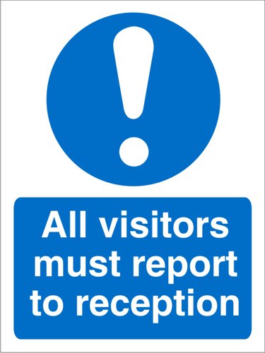 28748SS | Mandatory Sign - All Visitors Must Report To Reception.Provides goods visibility and communication of important information within the work place.Ensures compliance with health and safety requirements.Durable for long lasting use.