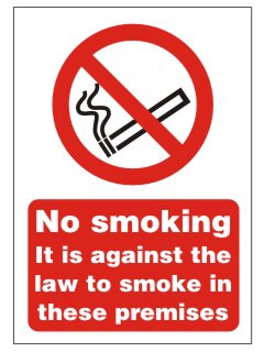 SECO Prohibition Safety Sign No Smoking It Is Against The Law To Smoke In These Premises Semi Rigid Plastic150 x 200mm - SB003SRP150X200