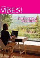 Office Vibes February 2025 Edition Magazine (Each) - VIBESFEB25MAGEA