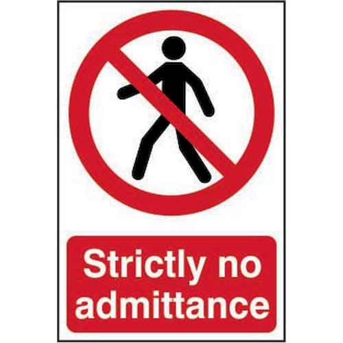Self adhesive semi-rigid PVC Strictly No Admittance Sign (200 x 300mm). Easy to fix  simply peel off
