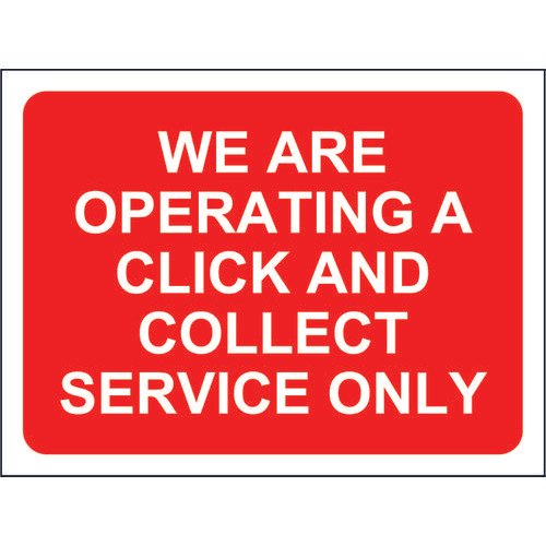 Red Social Distancing Temporary Sign (600 x 450mm) We Are Operating A Click And Collect Service On