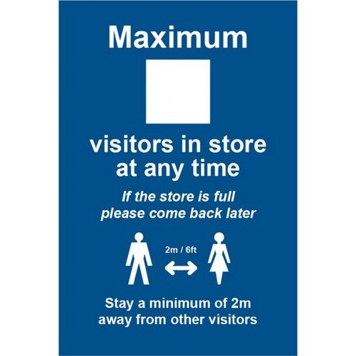 Social Distancing Rigid PVC Sign Maximum Visitors In Store (200mm x 300mm)