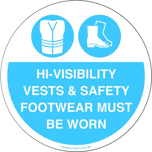 Beaverswood Graphic Floor Marker 430mm Hi-Visibility Vests & Safety Footwear Must Be Worn FM23