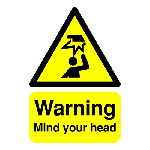 Mind Your Head Sign 200x150mm Rigid PVC
