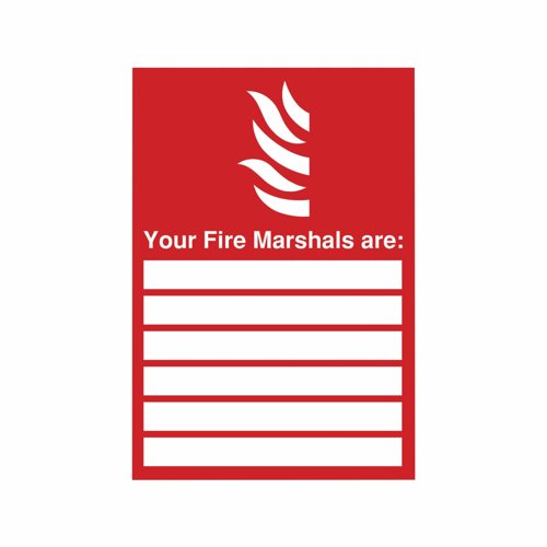 Your Fire Marshals Are Sign 210x297mm PVC