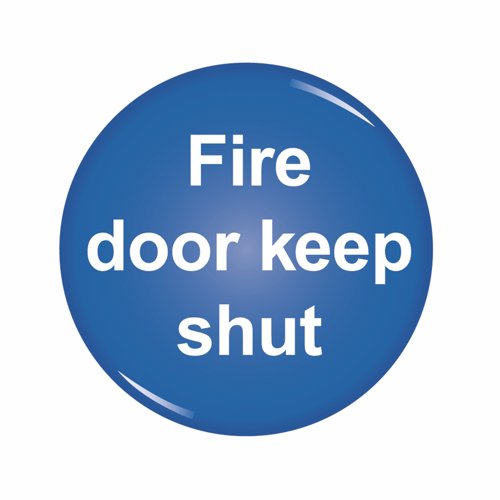 Fire Door Keep Shut Domed Sign 60mm
