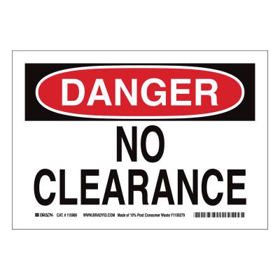 DANGER No Clearance Signs, Red on White