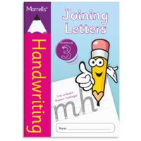 Morrells Handwriting Joining Letters - Workbook 3