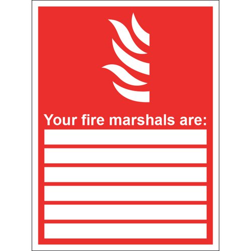 Your Fire Marshalls Are Sign Rigid, 15cm x 20cm