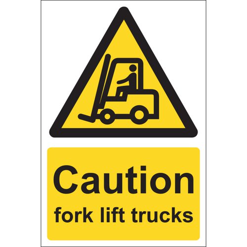 Caution Fork Lift Trucks Sign Rigid, 20cm x 30cm