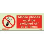 Mobile Phones Must Be Switched Off at All Times 80 X 200 mm - Rigid Plastic