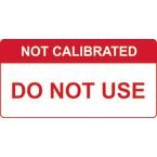 Not Calibrated Do Not Use- Labels (50 X 25 mm Roll of 250)