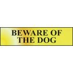 Beware of Thedog - Pol (200 X 50 Mm)