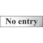 No Entry - Chr (200 X 50 Mm)