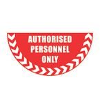 Authorised Personnelhalf Circle Floor Marker