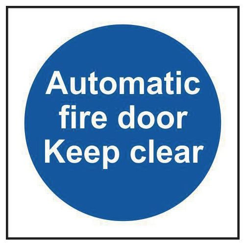 Automatic Fire Door Keep Clear - Sav (150 X 150mm)