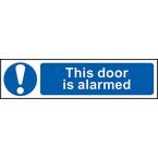 This Door Is Alarmed- Sapp (200 X 50 Mm)