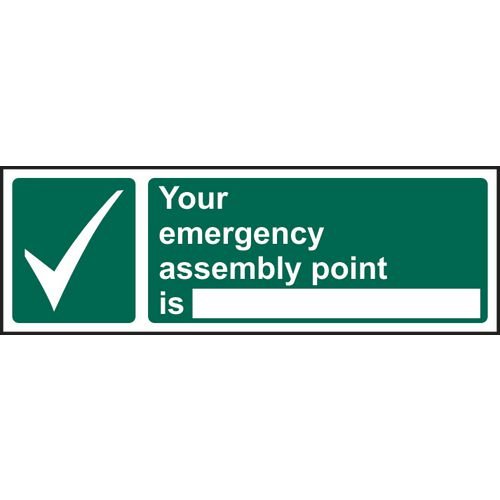 Your Emergency Assembly Point Is - 1.2mm Recyclable Pp (600 X 200mm)