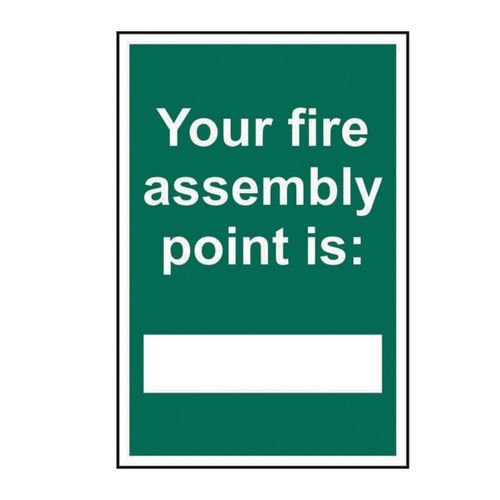 Your Fire Assembly Point Is - 1.2mm Recyclable Pp (300 X 200mm)
