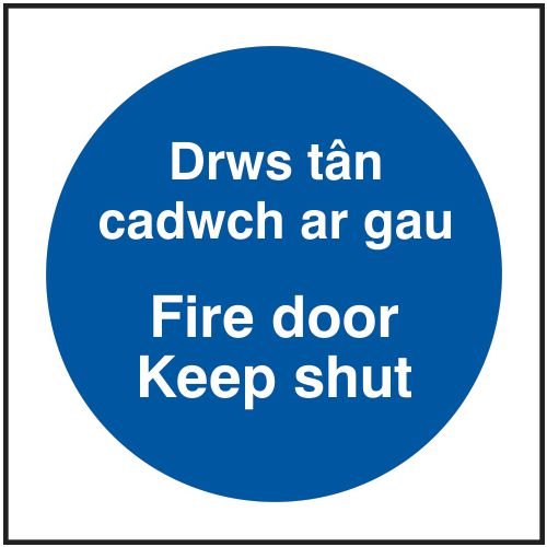 Fire Door Keep Shut - Welsh/English - 1.2mm Recyclable Pp (300 X 300mm)