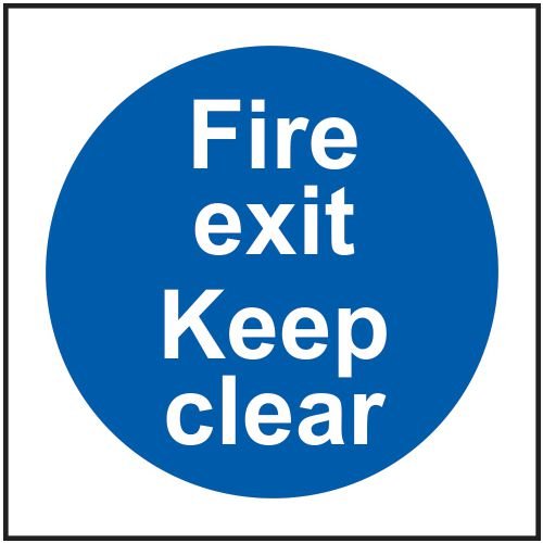 Fire Exit Keep Clear - Sav (200 X 200mm)