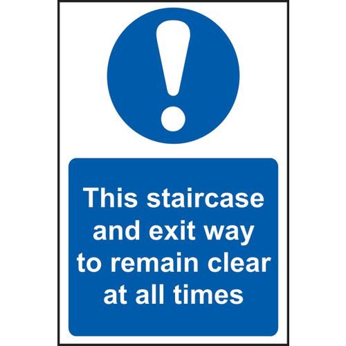 This Staircase And Exit Way To Remain Clear At All Times - Sapp (200 X 300mm)