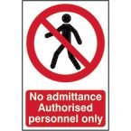 No Admittance Authorisedpersonnel Only - 1.2 mm Recyclable Pp (148 X 210 Mm)