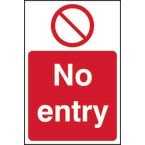 No Entry - 1.2 mm Recyclable Pp (148 X 210 Mm)
