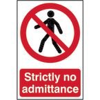 Strictly No Admittance- Sapp (200 X 300 Mm)