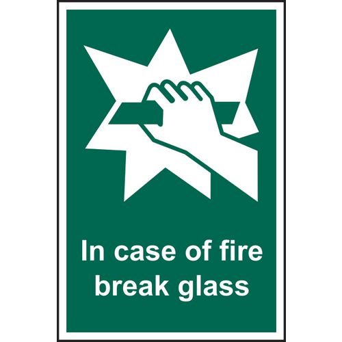 In Case Of Fire Break Glass - 1.2mm Recyclable Pp (100 X 150mm)