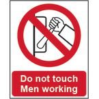 Do Not Touch Men Working 1.2 mm Recyclable Pp (200 mm X 250 Mm)