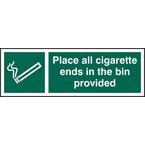 Place All Cigarette Ends Inthe Bin Provided - 1.2 mm Recyclable Pp (300 X 100 Mm)