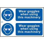 Wear Goggles When Usingthis Machinery - Sapp (300 X 100 Mm) Pack of 2