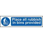 Place All Rubbish Inbins Provided - Sapp (200 X 50 Mm)