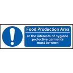 This Is A Food Production Area.in The Interests of Hygiene - 1.2 mm Recyclable Pp (300 X 100 Mm)