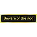 Beware of Thedog - Pol (200 X 50 Mm)