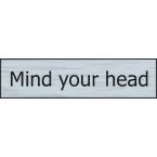 Mind Your Head - Sse (200 X 50 Mm)
