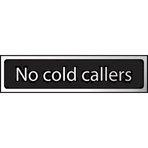 No Cold Callers - Chr (200 X 50mm)