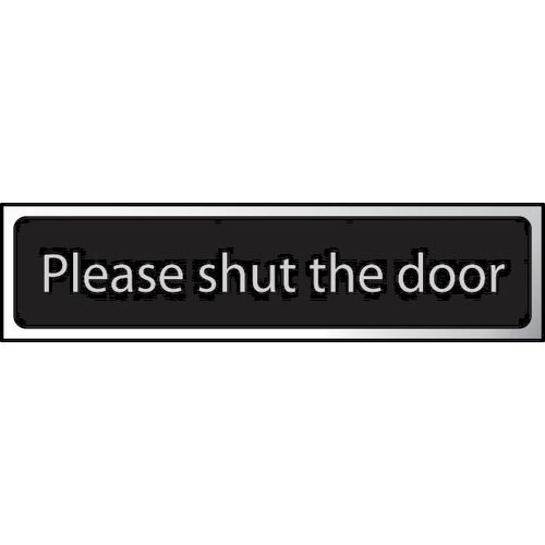 Please Shut Thedoor - Chr (200 X 50 Mm)