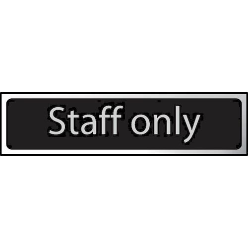Staff Only - Chr (200 X 50mm)