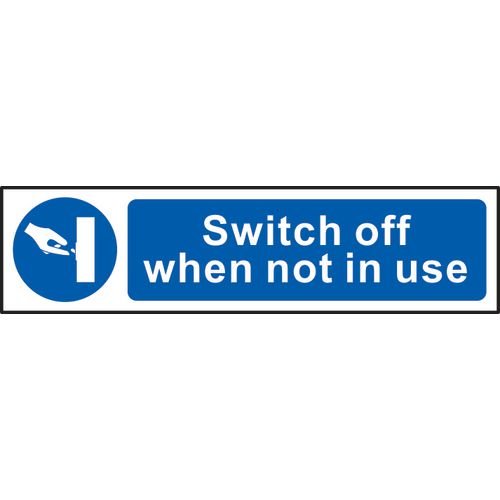 Switch Off When Notin Use - Sapp (200 X 50 Mm)