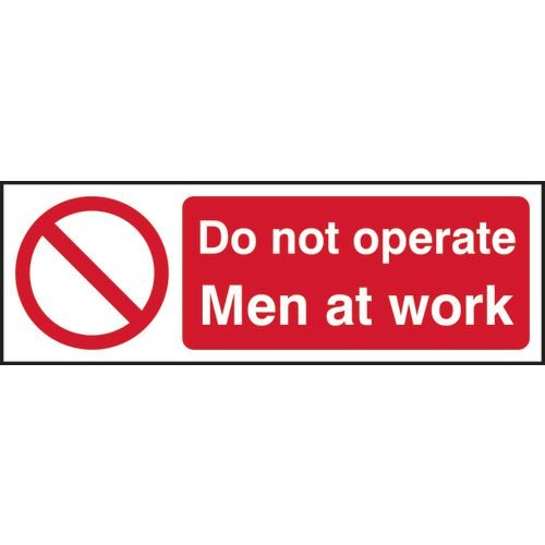 Do Not Operate Men At Work - 1.2mm Recyclable Pp (300 X 100mm)