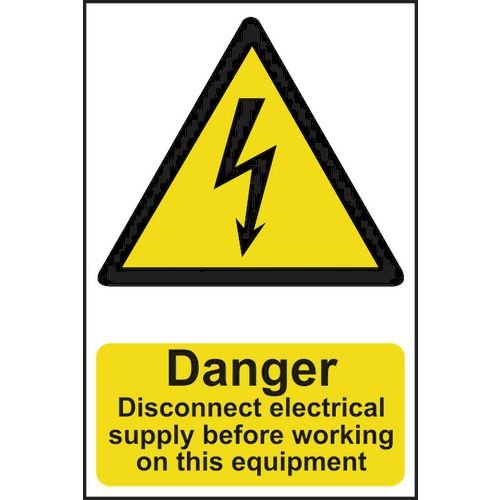 Danger Disconnect Electrical Supply Before Working On This Equipment - Sapp (200 X 300mm)