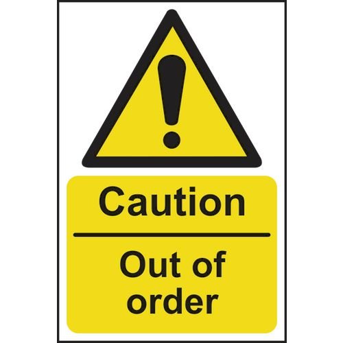 Caution Out Of Order - Sav (200 X 300mm)